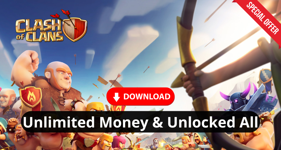 Download Clash of Clans APK (Unlimited Money & Unlocked All) – Latest Version